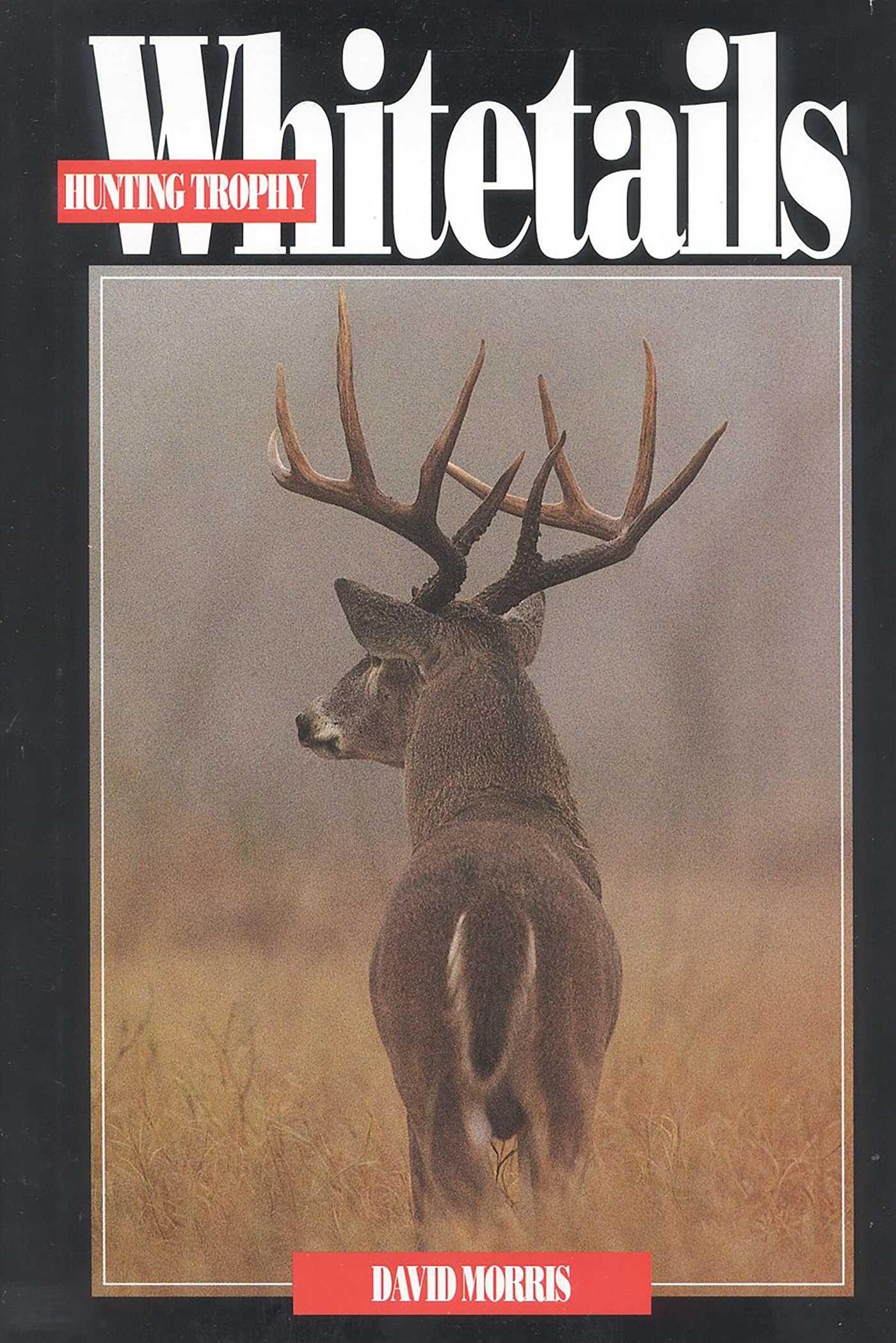 Vorderes Coverbild Hunting Trophy Whitetails