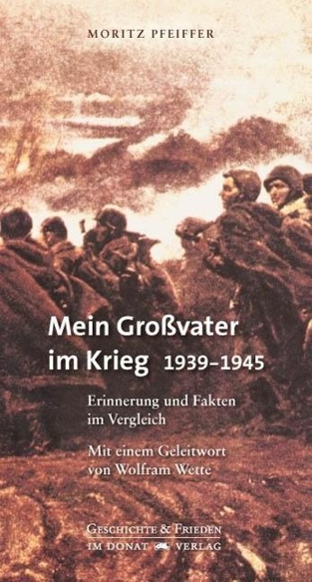 Vorderes Coverbild Mein Großvater im Krieg 1939-1945