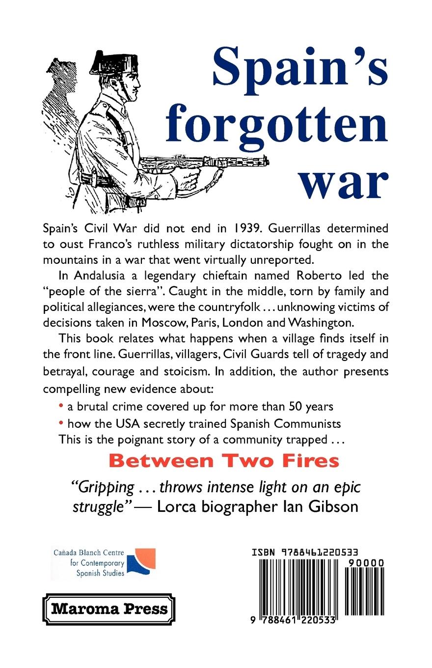 Rückseitencover Between Two Fires-Guerrilla war in the Spanish sierras