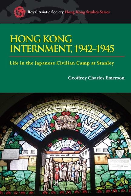 Vorderes Coverbild Hong Kong Internment, 1942-1945