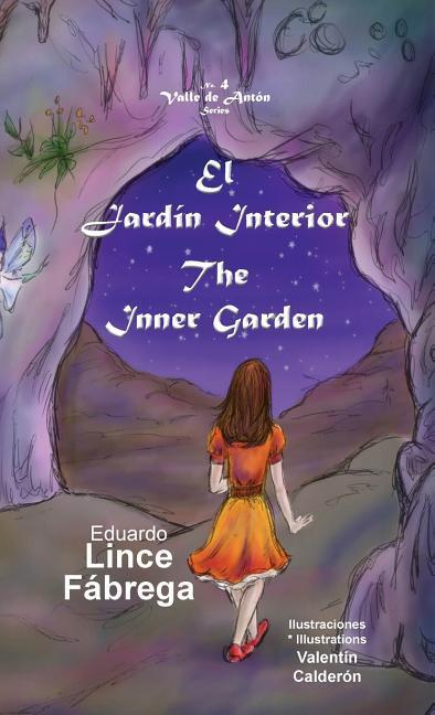 Vorderes Coverbild El Jardín Interior * The Inner Garden