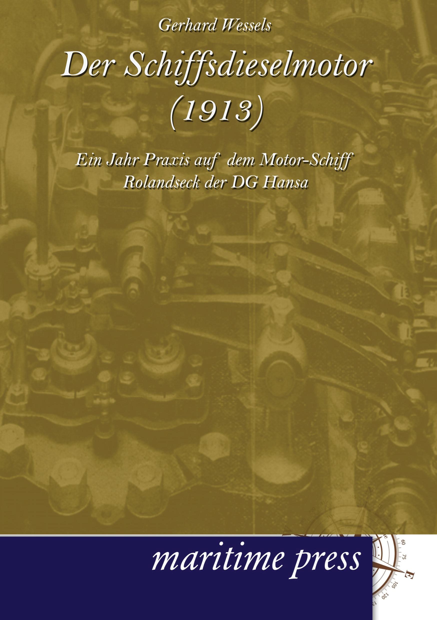 Vorderes Coverbild Der Schiffsdieselmotor (1913)