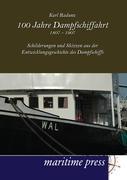 Vorderes Coverbild 100 Jahre Dampfschiffahrt 1807-1907