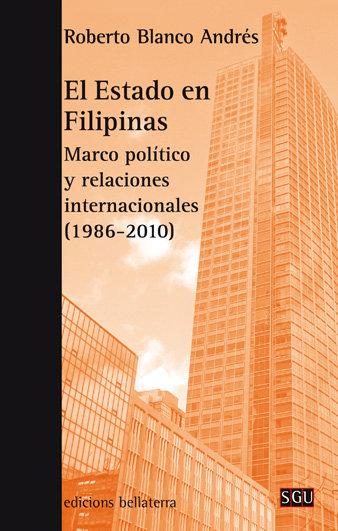 Vorderes Coverbild El estado en Filipinas : marco político y relaciones internacionales, 1986-2010