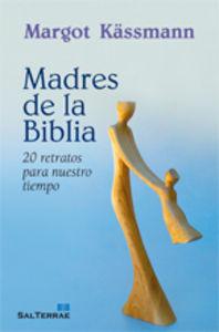 Vorderes Coverbild Madres de la Biblia : 20 retratos para nuestro tiempo