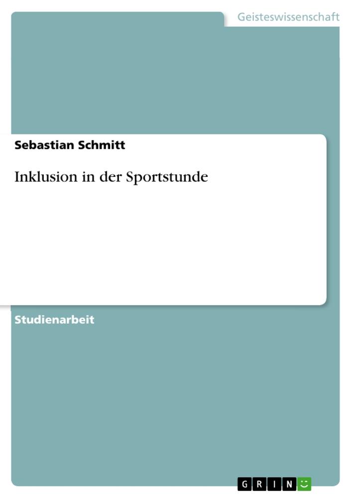 Vorderes Coverbild Inklusion in der Sportstunde