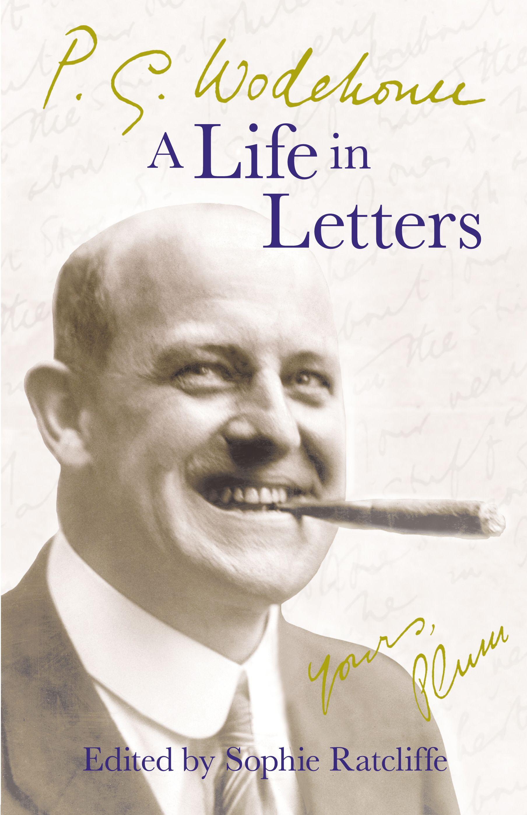 Vorderes Coverbild P.G. Wodehouse: A Life in Letters
