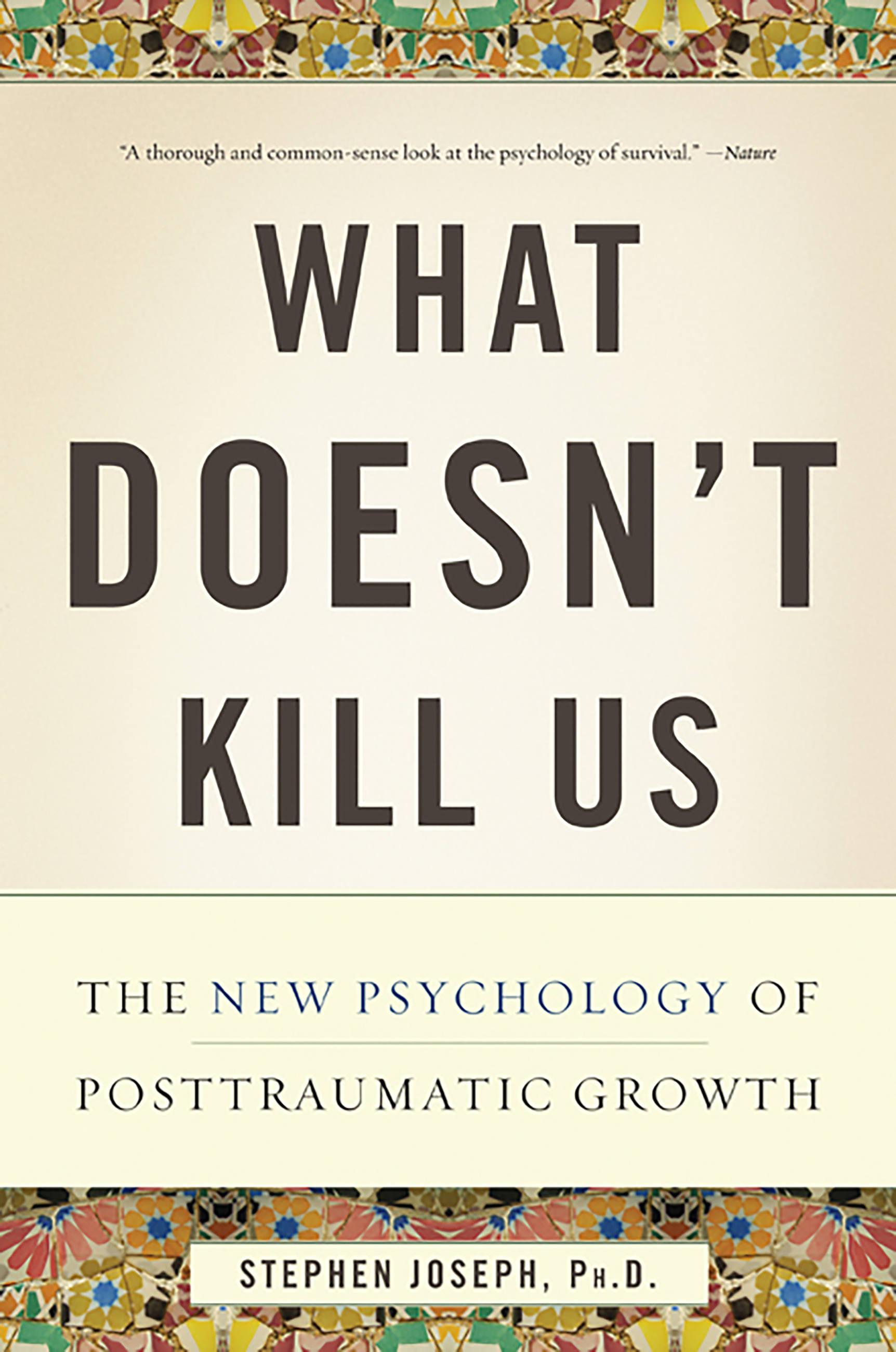 Vorderes Coverbild What Doesn't Kill Us
