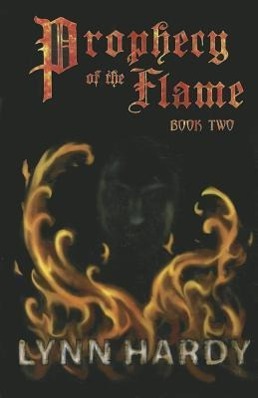 Vorderes Coverbild Prophecy of the Flame, Book Two
