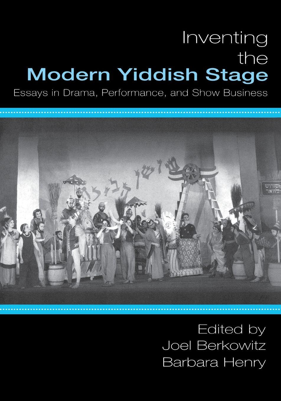 Vorderes Coverbild Inventing the Modern Yiddish Stage