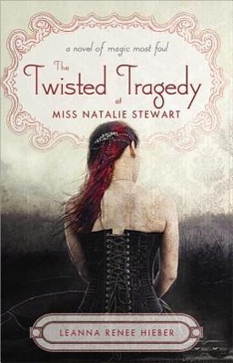 Vorderes Coverbild The Twisted Tragedy of Miss Natalie Stewart