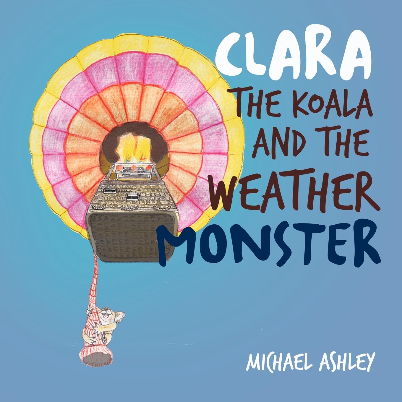 Vorderes Coverbild Clara the Koala and the Weather Monster