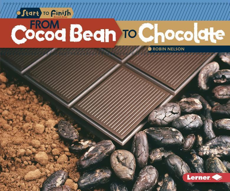 Vorderes Coverbild From Cocoa Bean to Chocolate