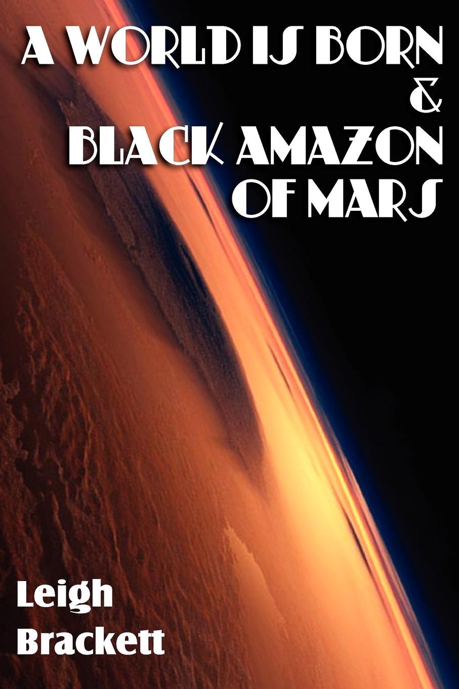 Vorderes Coverbild A World Is Born & Black Amazon of Mars