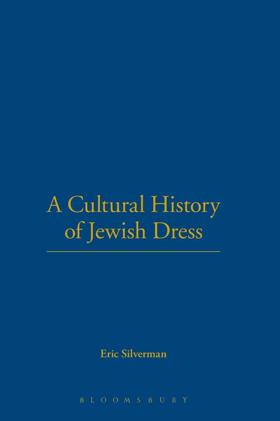 Vorderes Coverbild A Cultural History of Jewish Dress