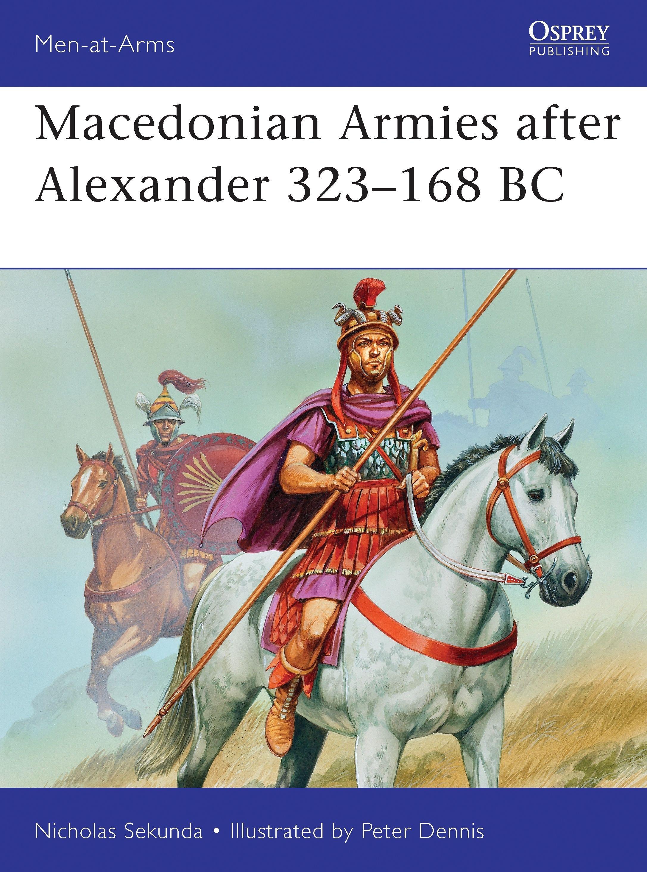 Vorderes Coverbild Macedonian Armies After Alexander 323-168 BC