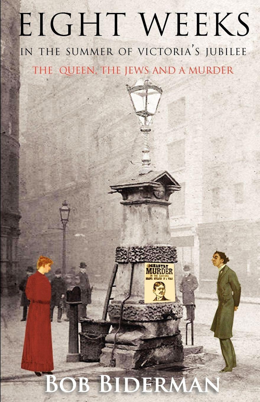 Vorderes Coverbild Eight Weeks in the Summer of Victoria's Jubilee