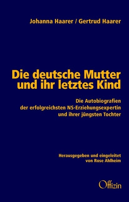 Vorderes Coverbild Die deutsche Mutter und ihr letztes Kind