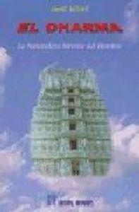 Vorderes Coverbild El dharma : la naturaleza interna del hombre