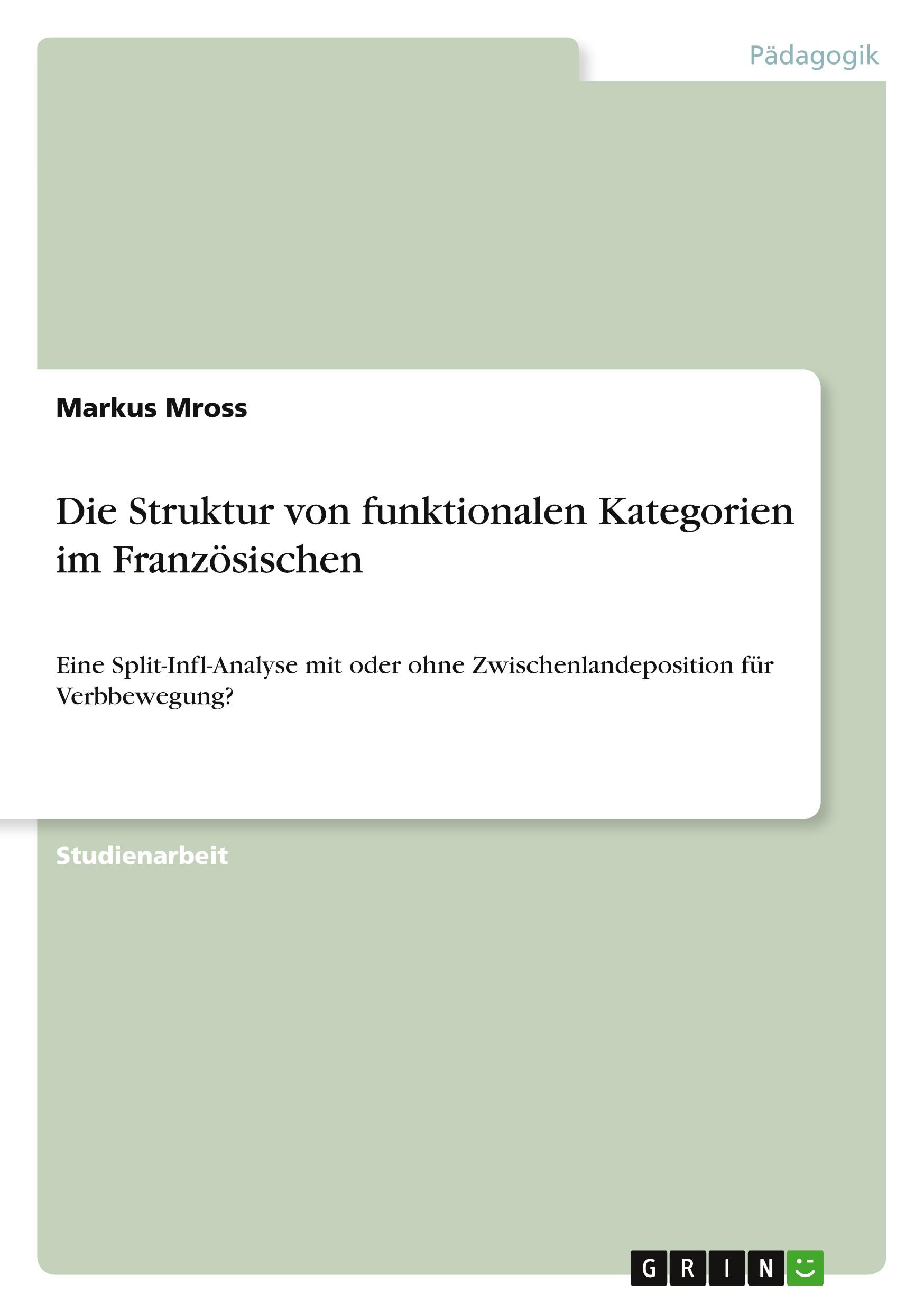 Vorderes Coverbild Die Struktur von funktionalen Kategorien im Französischen