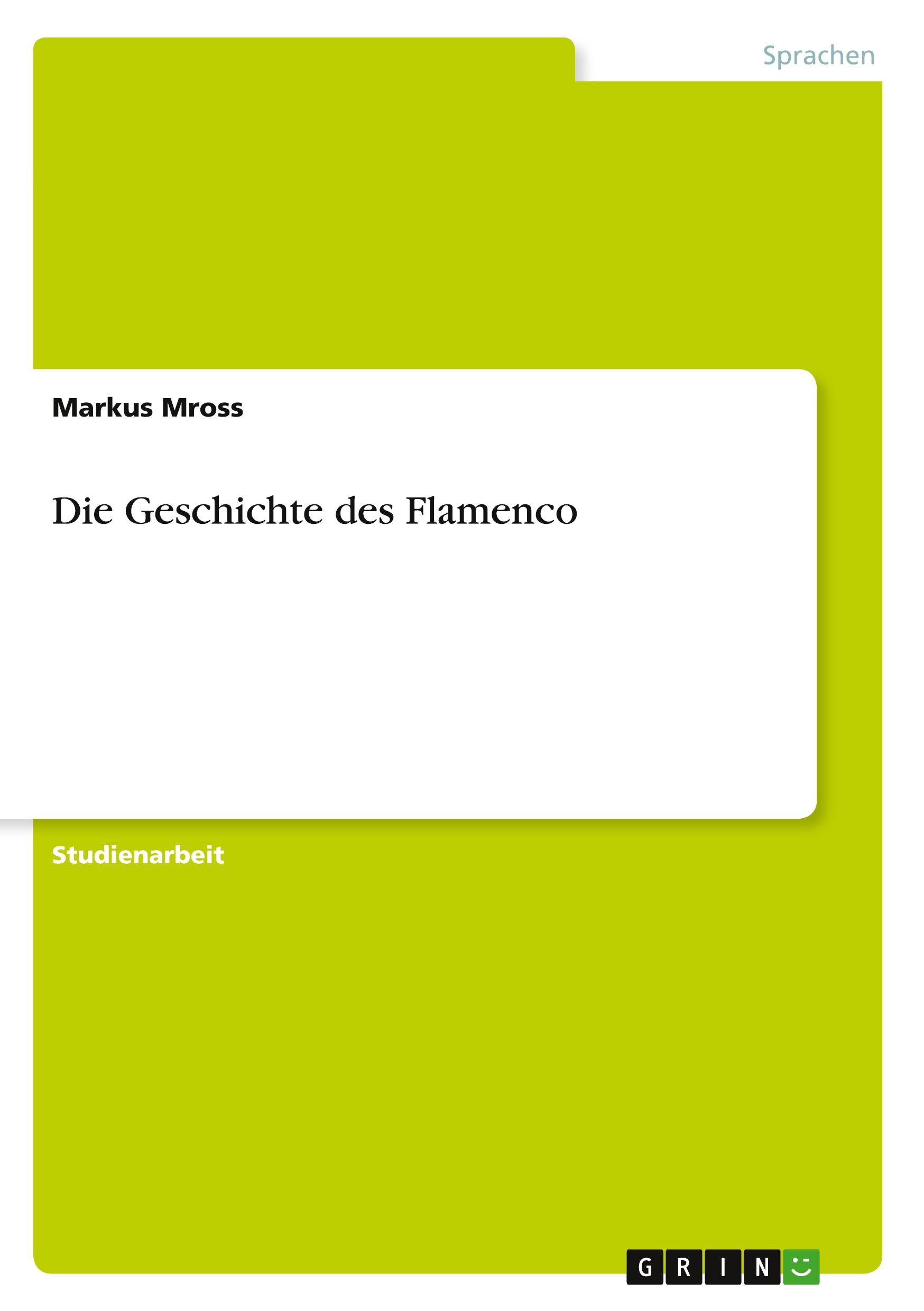 Vorderes Coverbild Die Geschichte des Flamenco