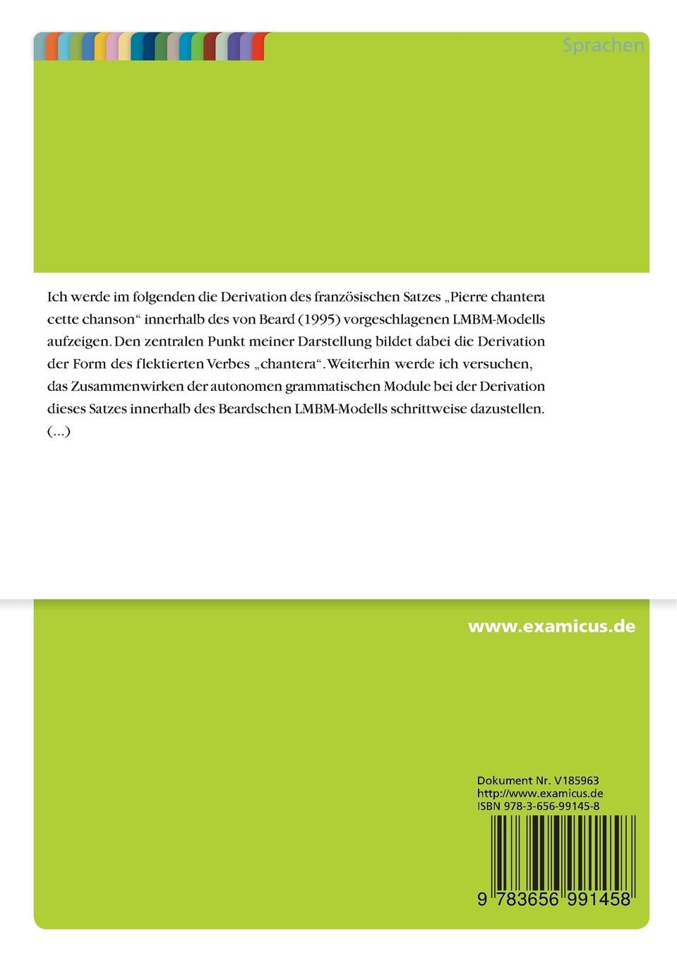 Rückseitencover Beispiel einer flexionalen Derivation im Rahmen des Beardschen Modells einer "Lexeme-Morphem-Base-Morphology" (LMBM)