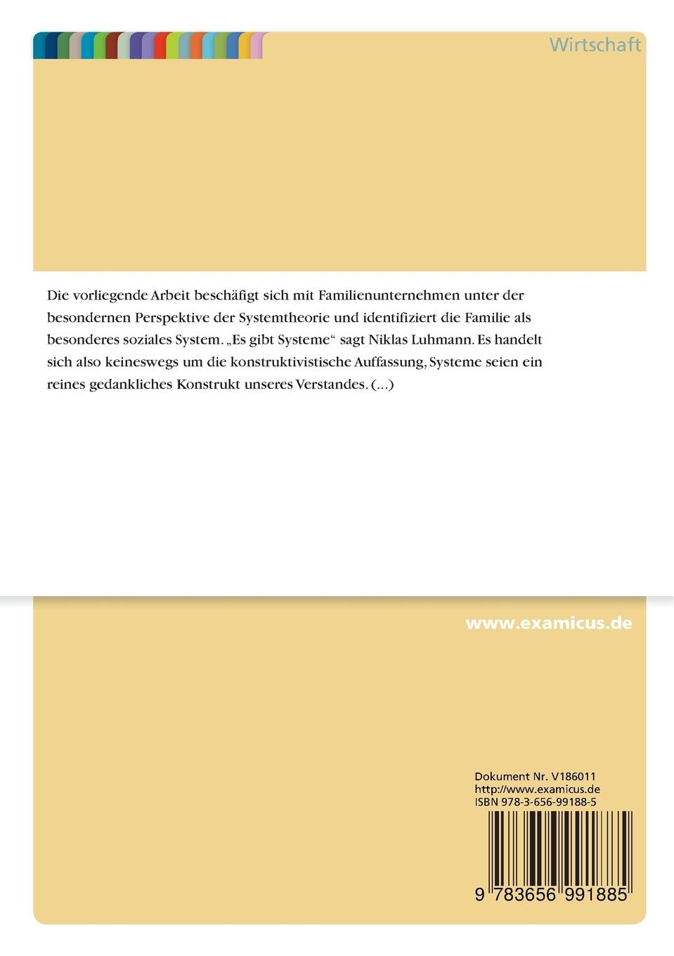 Rückseitencover Eine Annäherung an Familienunternehmen aus systemtheoretischer Perspektive