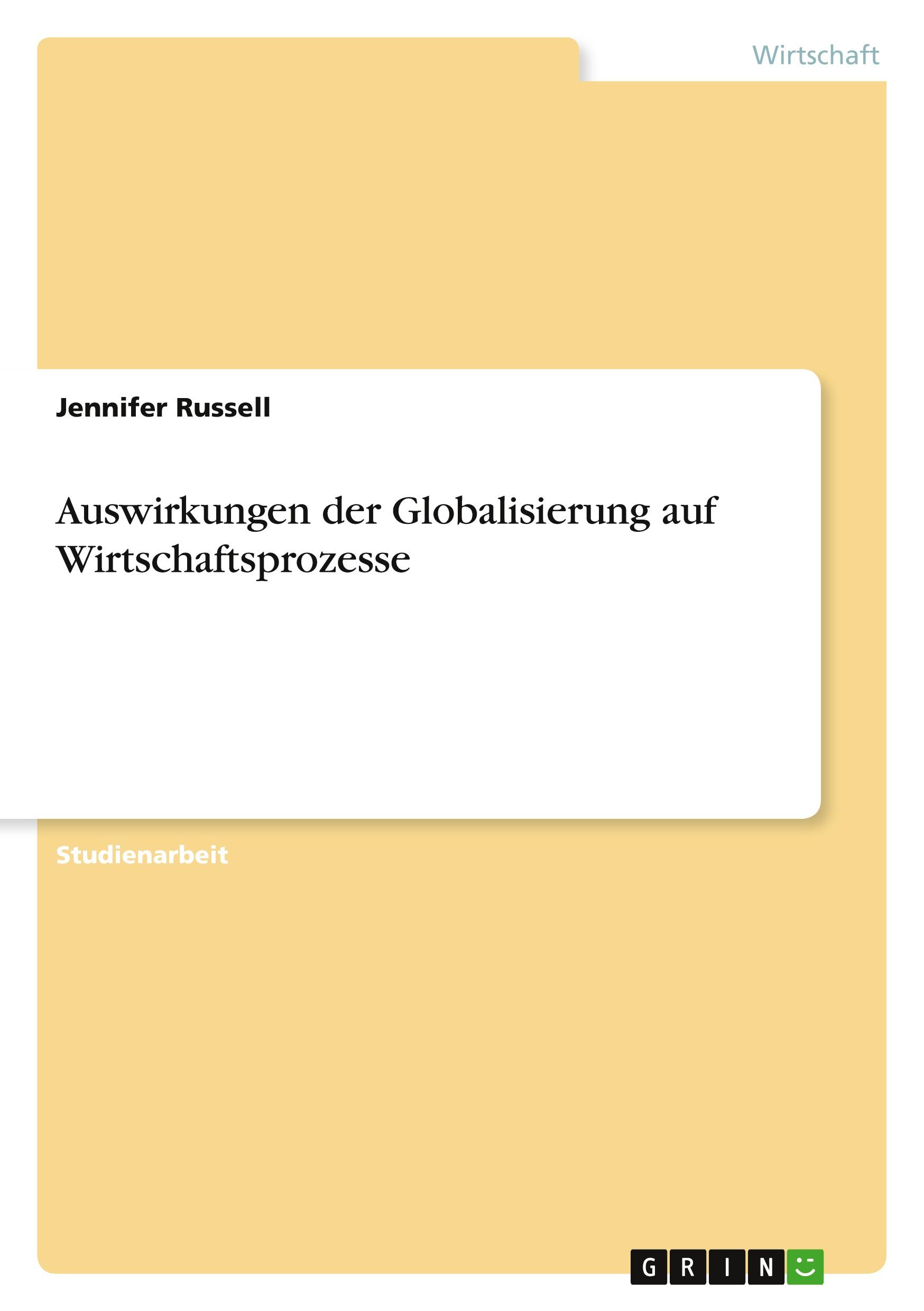 Vorderes Coverbild Auswirkungen der Globalisierung auf Wirtschaftsprozesse