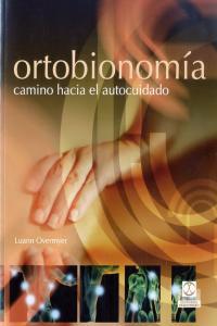 Vorderes Coverbild Ortobionomía : camino hacia el autocuidado