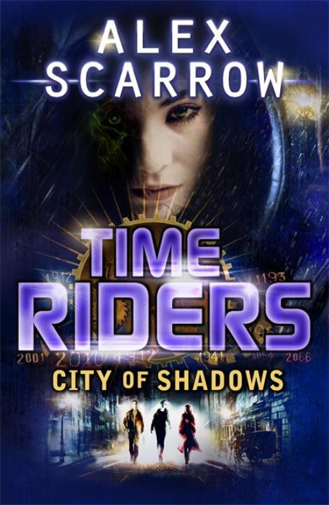 Vorderes Coverbild TimeRiders: City of Shadows (Book 6)