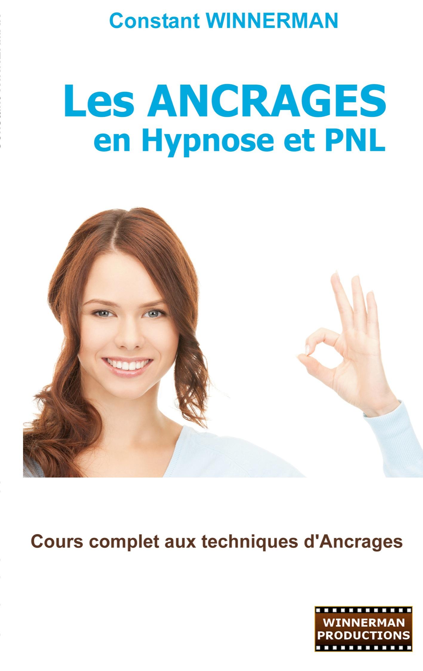 Vorderes Coverbild Les Ancrages en Hypnose et PNL
