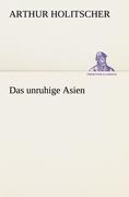 Vorderes Coverbild Das unruhige Asien