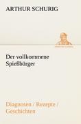 Vorderes Coverbild Der vollkommene Spießbürger