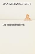 Vorderes Coverbild Die Hopfenbrockerin