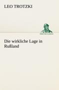 Vorderes Coverbild Die wirkliche Lage in Rußland