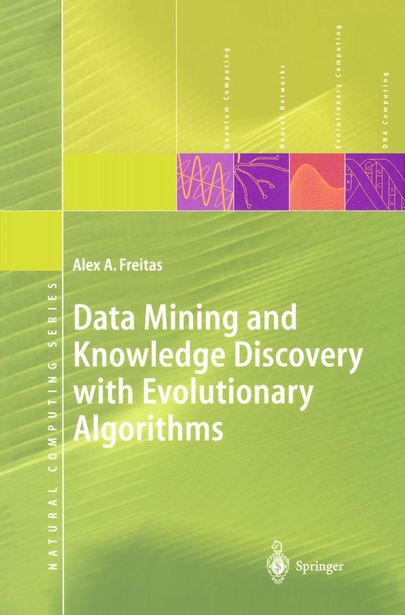 Vorderes Coverbild Data Mining and Knowledge Discovery with Evolutionary Algorithms