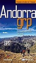Vorderes Coverbild Andorra GRP : la vuelta a todo un país