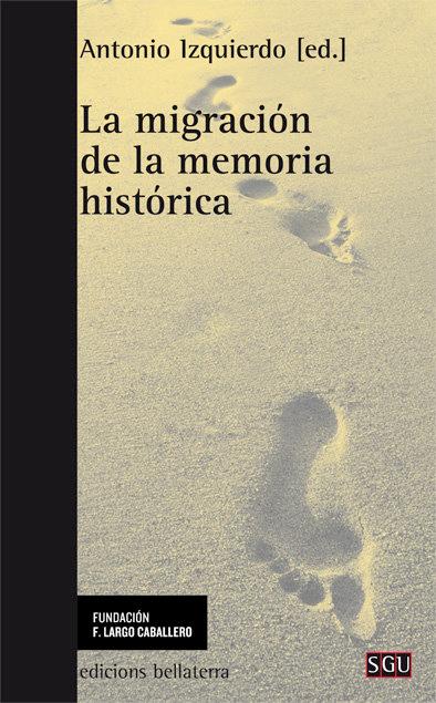 Vorderes Coverbild La migración como memoria histórica