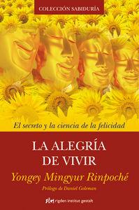 Vorderes Coverbild La alegría de vivir : el secreto y la ciencia de la felicidad
