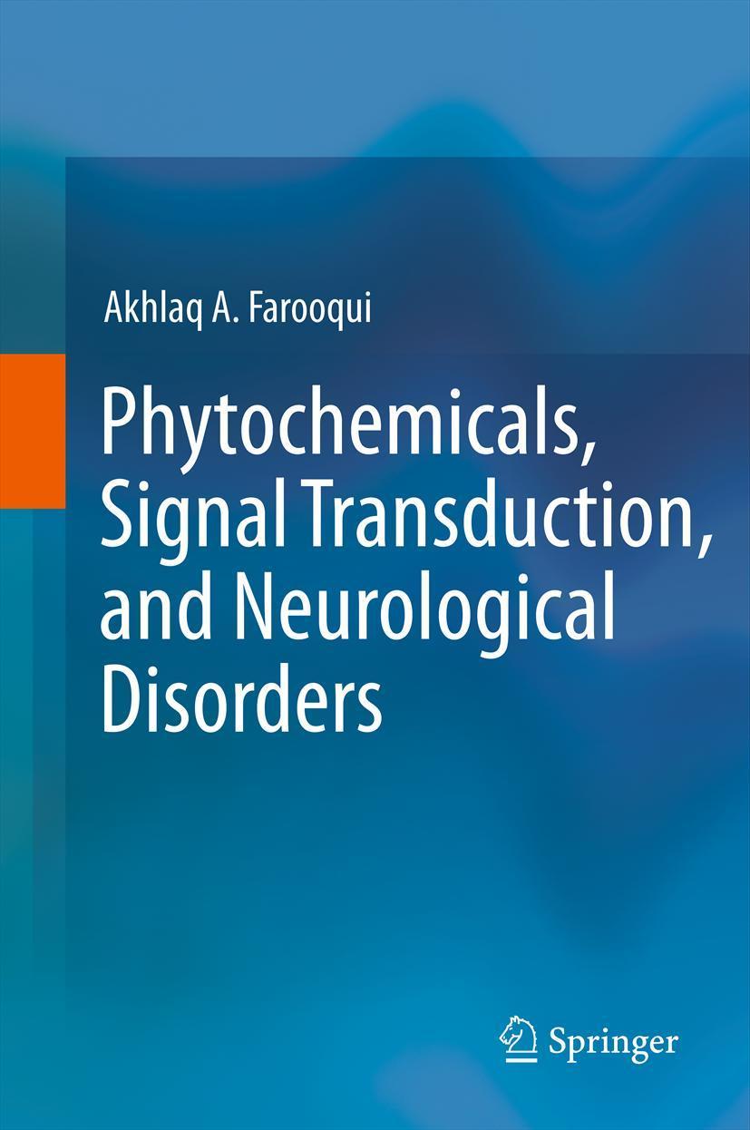 Vorderes Coverbild Phytochemicals, Signal Transduction, and Neurological Disorders