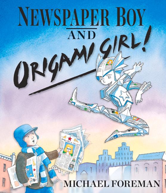 Vorderes Coverbild Newspaper Boy and Origami Girl!