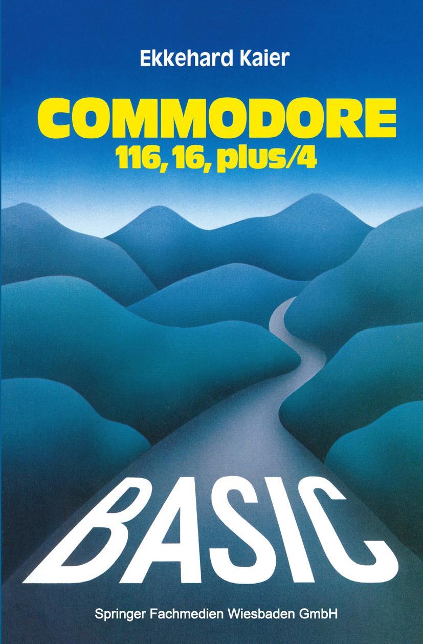 Vorderes Coverbild BASIC-Wegweiser für den Commodore 116, Commodore 16 und Commodore plus/4