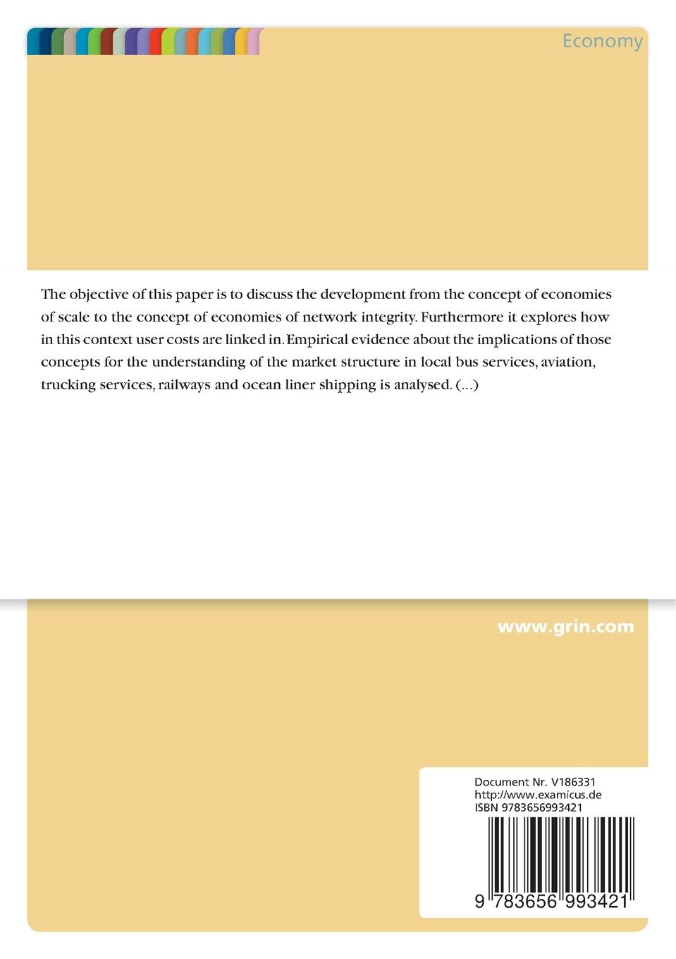 Rückseitencover The Implications of Economies of Scale, Scope and Network Integrity on the Privatisation of Transport Services