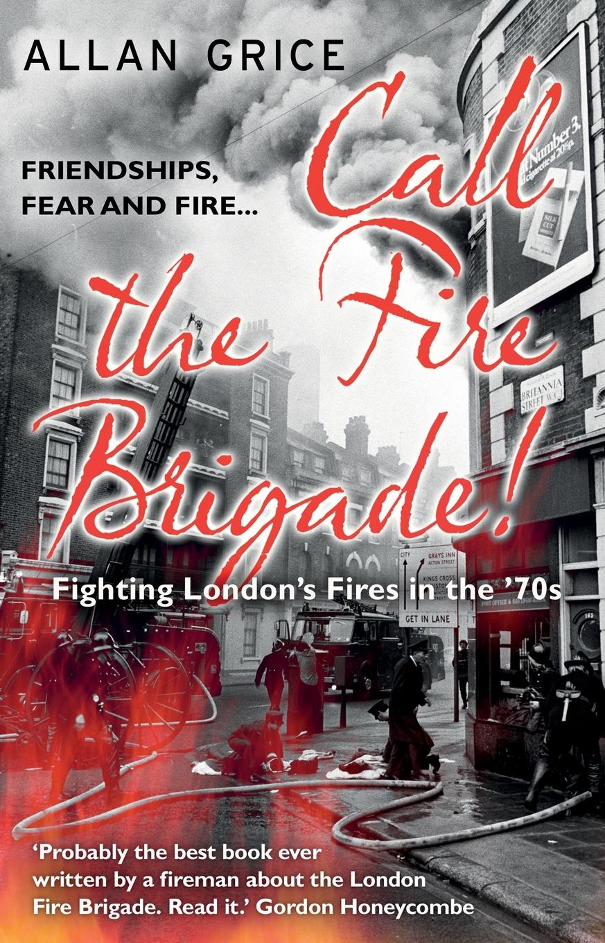 Vorderes Coverbild Call the Fire Brigade!