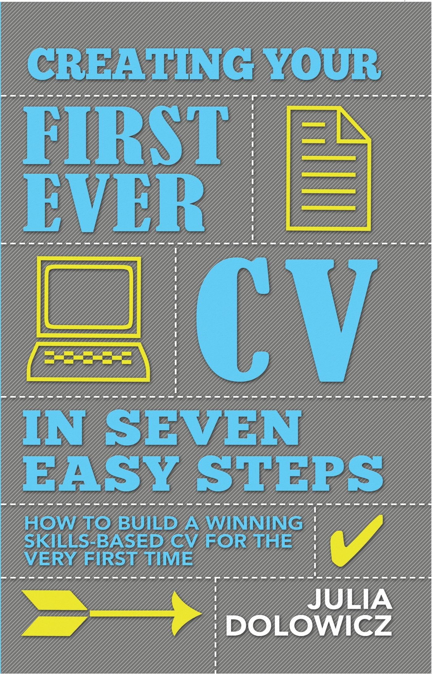 Vorderes Coverbild Creating Your First Cv In 7 Steps