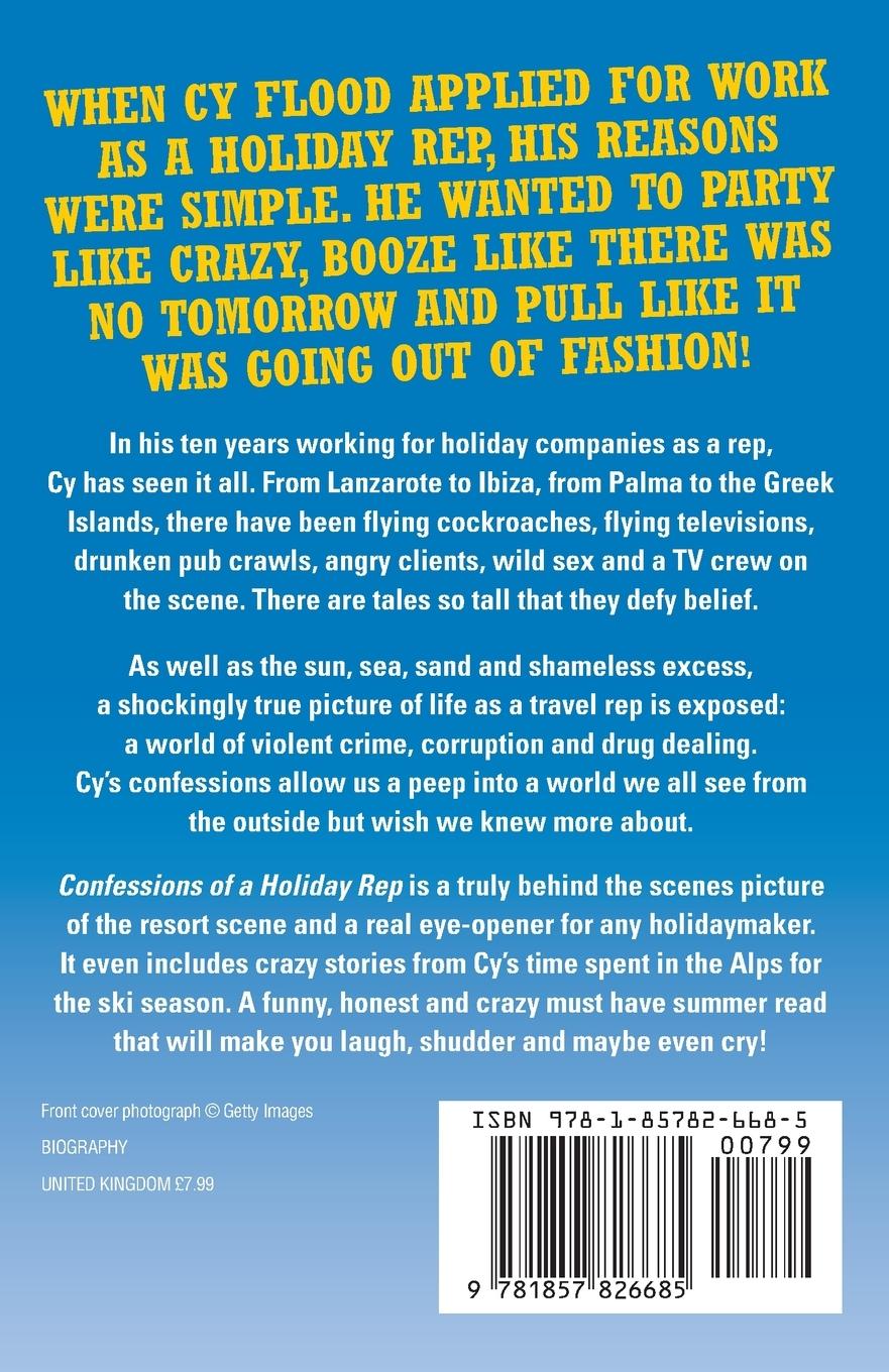 Rückseitencover Confessions of a Holiday Rep - My Hideous and Hilarious Stories of Sun, Sea, Sand and Sex
