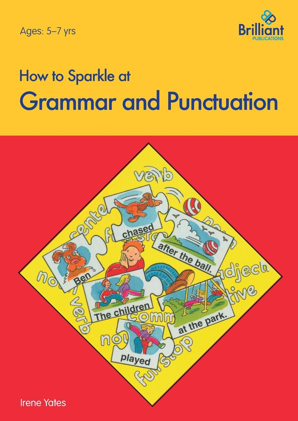 Vorderes Coverbild How to Sparkle at Grammar and Punctuation
