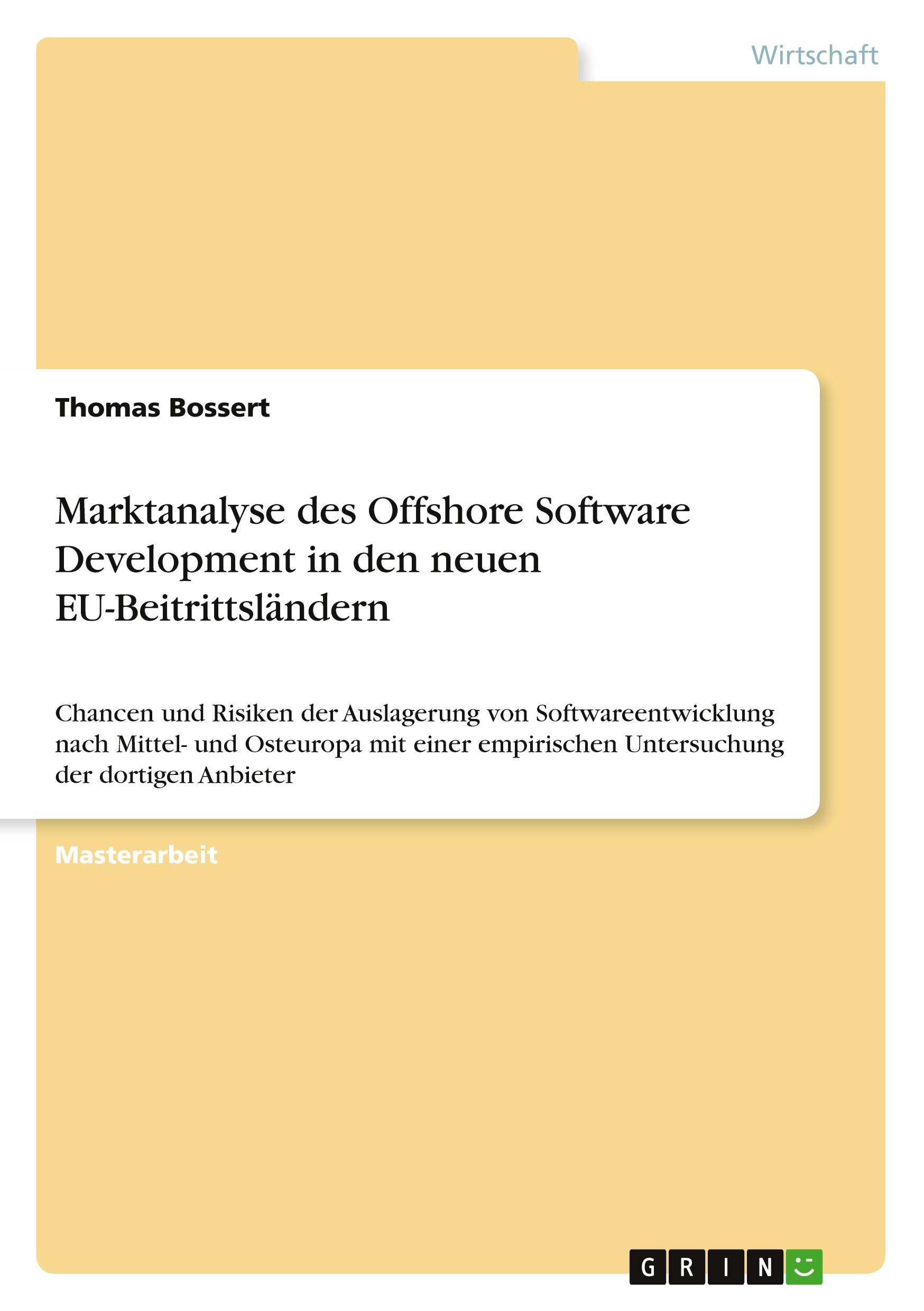 Vorderes Coverbild Marktanalyse des Offshore Software Development in den neuen EU-Beitrittsländern