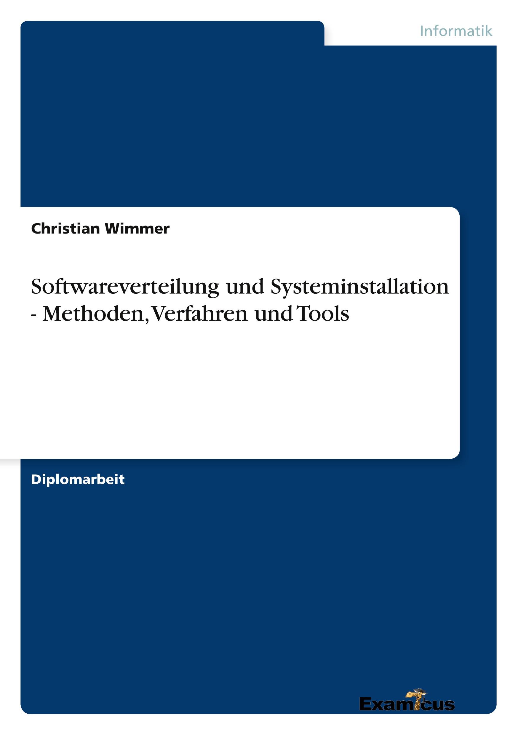 Vorderes Coverbild Softwareverteilung und Systeminstallation - Methoden, Verfahren und Tools