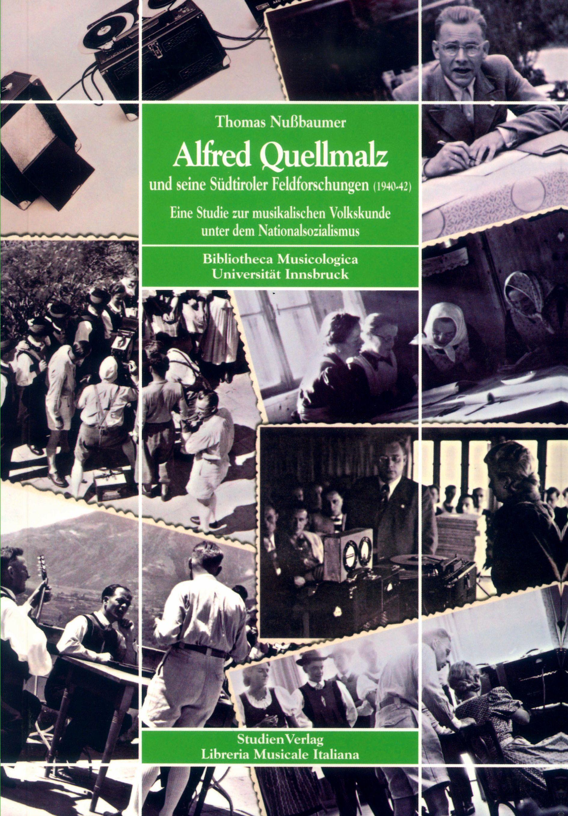 Vorderes Coverbild Alfred Quellmalz und seine Südtiroler Feldforschungen (1940-42)